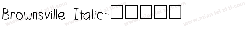 Brownsville Italic字体转换